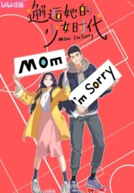 mom-i-m-sorry